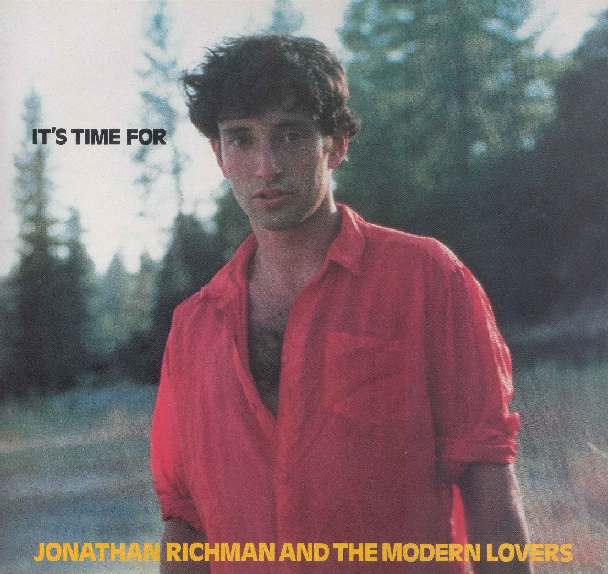 It's Time for Jonathan Richman (1986)